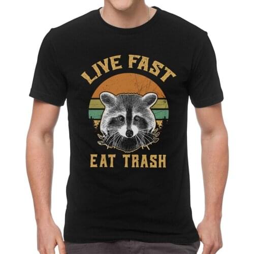 Retro Live Fast Eat Trash Raccoon T-shirt Men Fashion T Shirts Short Sleeve Racoon Tshirt Cotton Tees Top Clothing
