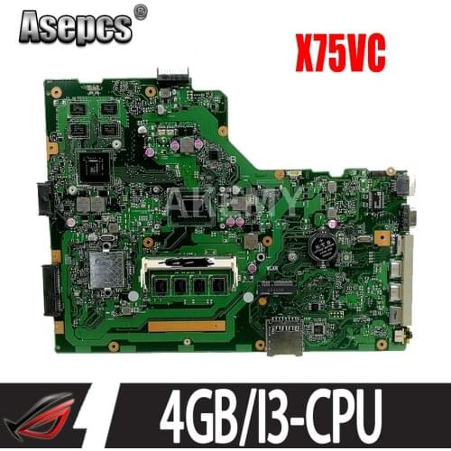 Akemy X75VC Laptop Motherboard for ASUS X75VB X75VD X75VC X75VCP X75VD1 X75V Mainboard GT720M 4GB-RAM I3-CPU