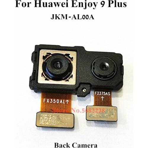 100% Original Back Camera For Huawei Enjoy 9 Plus JKM-AL00A Front Rear Camera Module Flex Cable For Enjoy 9plus Camera Connector