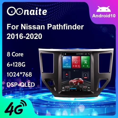Oonaite Android 10.0 8-Core 4+64G car Navigation Radio Android For NISSAN Pathfinder 2016-2020 Tesla style vertical screen