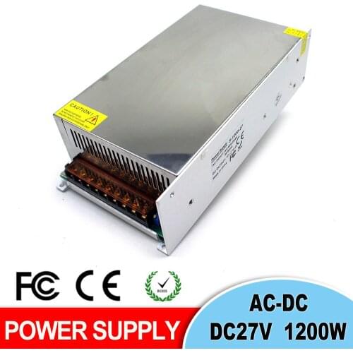 Single Output Switching Power Supply DC 27V 44.4A 1200W Transformers 220V 110V AC DC27V SMPS For LED Light CNC Router Motor