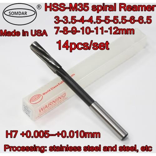 3-3.5-4-4.5-5-5.5-6-6.5-7-8-9-10-11-12mm 14pcs/set H7 +0.005--+0.010mm Made in USA SOMDAR HSS-Co5% M35 spiral Reamer