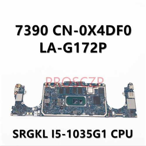 For DELL 7390 LA-G172P Laptop Motherboard with SRGKL I5-1035G1 CN-0X4DF0 0X4DF0 X4DF0 100% Working well