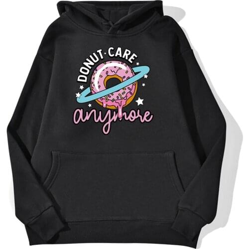 Donut Care Anymore Kawaii Print Hoody Women Casual Sport Hoodie Cool Skin Friendly Hoodies Hot Sale Loose Streetwear Female