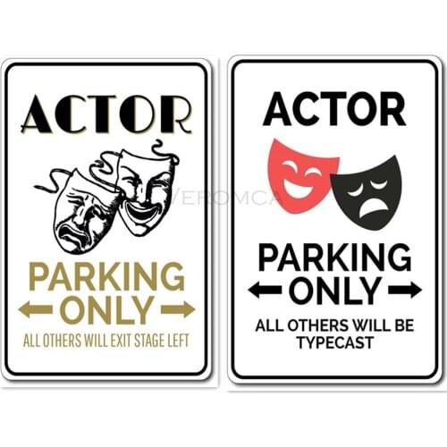 Actor Parking Only Metal Plaque Parking Tin Sign, Novelty Tin Sign,drama Mask Sign, Actor Gift, Actor Sign, Acting Decor 20x30cm