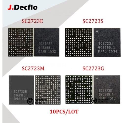JDecflo 10Pcs/Lot PMIC SC2723 SC2723E SC2723S SC2723M SC2723G For Power Supply IC SAMSUNG G355H J110H J200H G361H G318HZ G531H