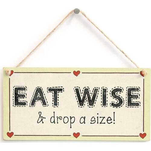 Meijiafei Eat Wise & drop a size! - Dieting Love Heart Weight Loss Sign 10" X 5"