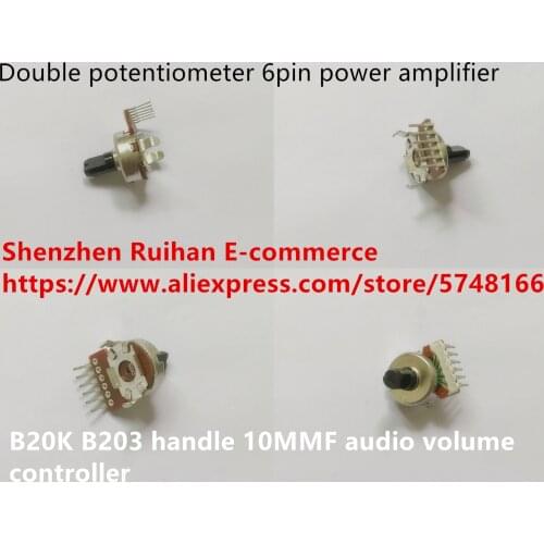Original new 100% 161 TYPE double 6pin power amplifier potentiometer B20K B203 handle 10MMF audio volume controller (SWITCH)