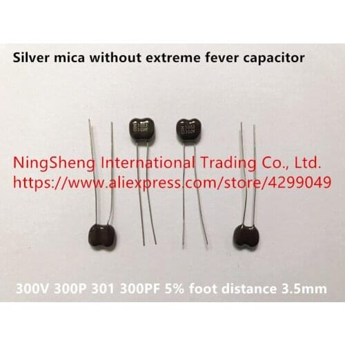 Original new 100% silver mica without extreme fever capacitor 300V 300P 301 300PF 5% (Inductor)