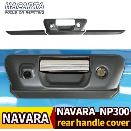 FOR NAVARA NP300 D23 2015-2019 REAR GATE TAIL GATE BLACK HANDLE COVER TRIM ACCESSORIES