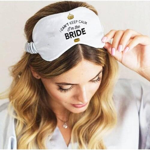 I Can't Keep Calm I'm the Bride sleep mask Bachelorette hen Party bridal shower Wedding engagement Just married gift present