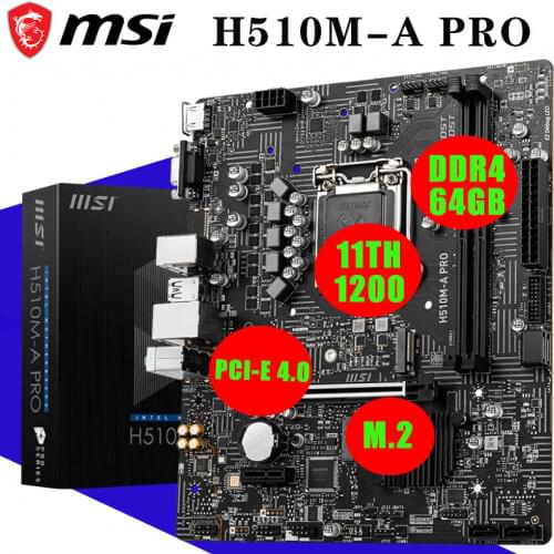 100% Motheboard MSI H510M-A PRO LGA 1200 2xDDR4 64GB PCI-E 4.0 USB 3.0 M.2 Msi H510M New Micro ATX Intel H510 Desktop mainboard