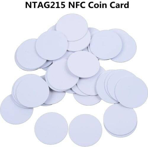 50pcs 100pcs 500pcs 1000pcs Ntag215 NFC Coin Card Ntag 215 Chip Tag For TagMo Forum Type2 NFC Tags