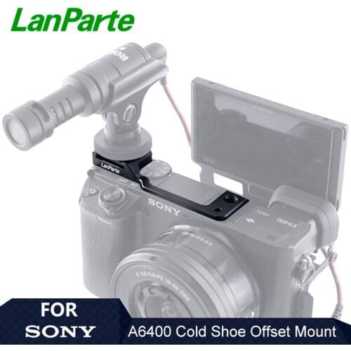 LanParte A6400 top cold shoe offset mount for Sony camera to clear view of monitor