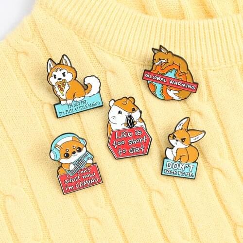 Don'T Talk To Me Custom Fox Shiba Inu Hamster Enamel Pins Global Warming Brooches Shirt Lapel Badge Jewelry Gift For Friends