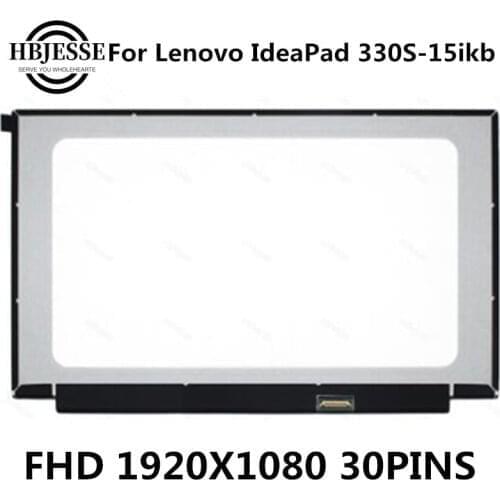 Original 15.6"LCD For Lenovo ideapad 330S-15IKB 81F5 Laptop LCD Screen Matrix Panel Slim 30 pins IPS FHD1920x1080 Replacement