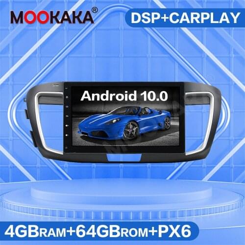 DSP Android 10.0 64GB PX6 Car Multimedia Player Auto Radio For Honda Accord 9 2013-2019 Carplay GPS Navigation Stereo Head Unit