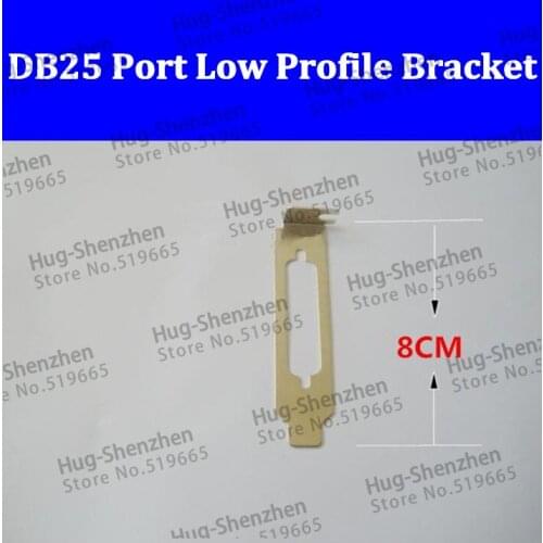 PCI PCI-E DB25 LPT Parallel Port Low Profile Bracket 50pcs/lot
