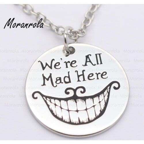 New arried "We're All Mad Here "Copper necklace &Keychain,charm,Jewelry Cat Smile Gift