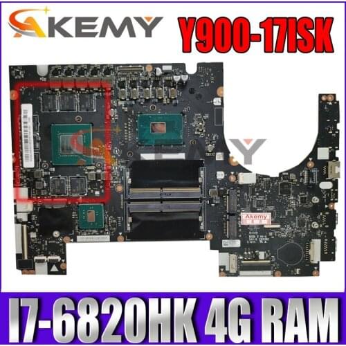For Lenovo Ideapad Y900-17ISK Notebook Motherboard CPU:I7-6820HK GPU:N16E-GX-A1 RAM:4G FRU 5B20L22106 5B20L22055 100% Test ok