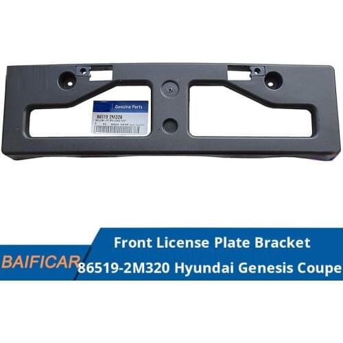 Baificar Brand New Genuine Front License Plate Bracket 86519-2M320 86519-2M10 For Hyundai Genesis Coupe 2009-2011 2012