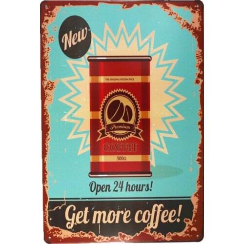 Get More Coffee Vintage Retro Tin Sign Funny Metal Poster Coffee Bar decor