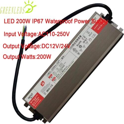 LED IP67 Waterproof 200W Power Suppliers Output DC12V or DC24V Input Voltage AC110-250V With High Quality 3 Years Warranties