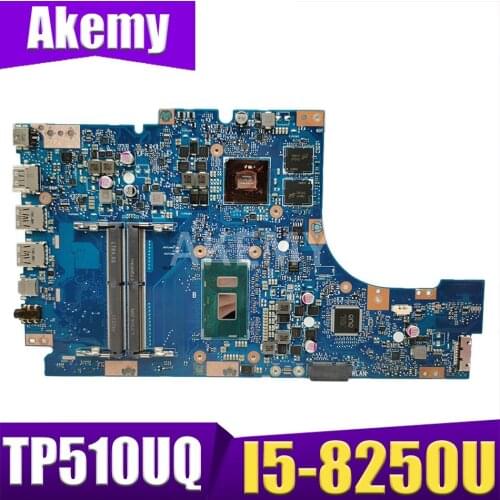 Akemy 90NB0GC0-R00010 motherboard For Asus VivoBook TP510UQ TP510UN TP510UQK TP510U Laptop Mainboard W/ I5-8250U (V2G)