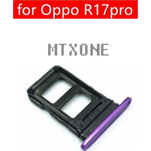 For Oppo R17 pro Card Tray Holder Micro SIM Nano SIM SD Card Card Slot Adapter Holder for Oppo R17 pro Repair Spare Parts
