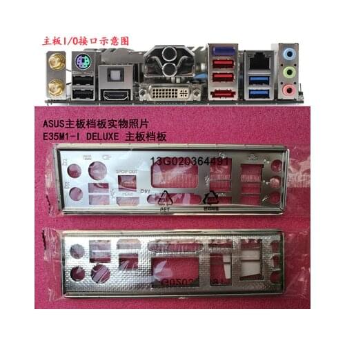 New I/O shield back plate of motherboard for ASUS E35M1-I DELUXE、E45M1-I DELUXE just shield backplate