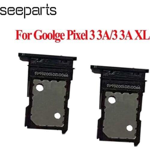Sim Tray Holder For Google Pixel 3 XL Card Tray Slot Holder Adapter Socket Repair Parts For Google Pixel 3A XL Sim Tray Holder