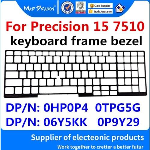 US UK keyboard frame bezel grid with layout For Dell Precision 7510 M7510 0HP0P4 HP0P4 0TPG5G TPG5G 06Y5KK 6Y5KK 0P9Y29 P9Y29
