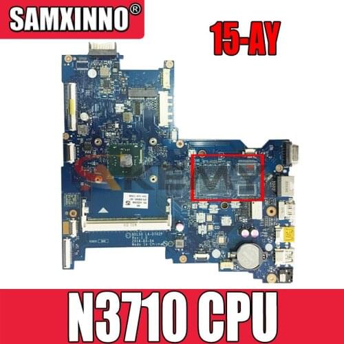 For CPU N3710 DDR3 BDL50 LA-D702P Motherboard HP 250 G5 15-AY 854943-001 854943-601 Laptop Motherboard 100% Test Work