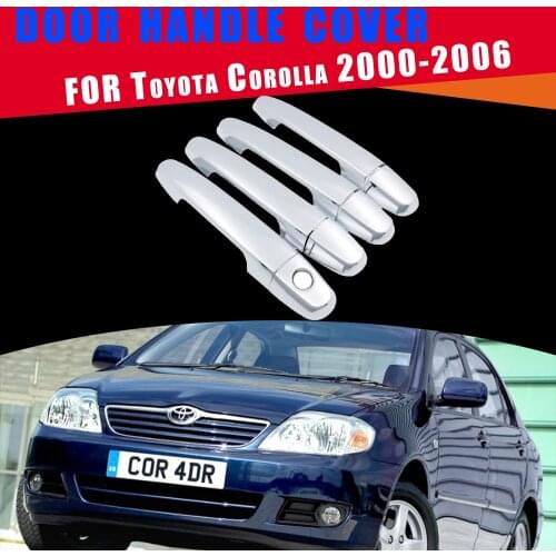 For Toyota Corolla 2000 2001 2002 2003 2004 2005 2006 E120 E130 Chrome Door Handle Cover Trim Catch Cap Car styling Accessories
