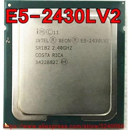 Intel Xeon CPU E5-2430LV2 SR1B2 2.40GHz 6-Core 15M LGA1356 E5 2430LV2 2430L E5-2430L V2 processor free shipping speedy ship out