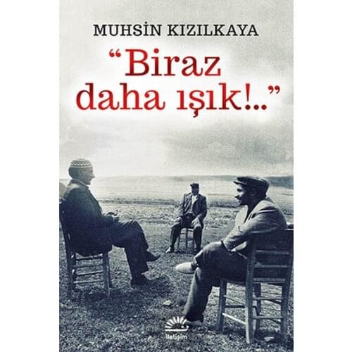 A little More Light Muhsin Kızılkaya Contact Yayıncılık Contemporary Turkish Literature Series