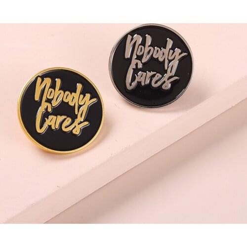 Motivational Life Quote Enamel Pins Keep Moving Brooches Nobody Cares Bag Hat Lapel Pin Badge Gift for Teens Hard Workers
