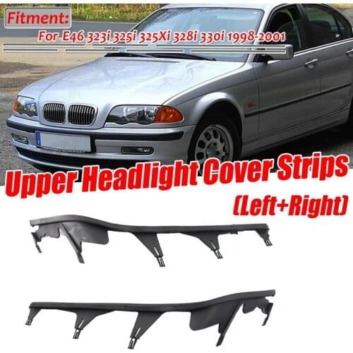 Car Front Upper Headlight Cover Strip Set Trims Headlight Sealing Strip Gasket for BMW E46 4Door 323I 325I 325Xi 328I 330I 1998