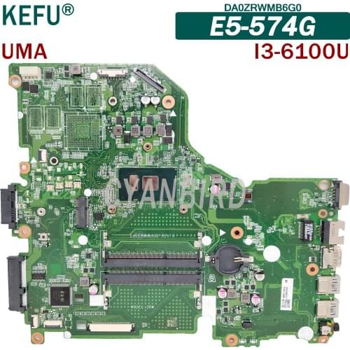 KEFU DA0ZRWMB6G0 original mainboard for Acer Aspire E5-574G with I3-6100U Laptop motherboard
