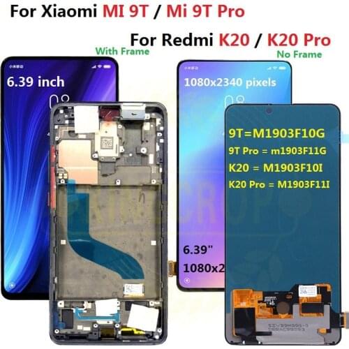 Original 6.39"for Xiaomi Redmi K20 LCD Display Touch Screen Digitizer Assembly for Xiaomi Mi 9t for RedmiK20 Pro LCD with frame