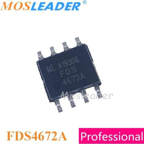 Mosleader FDS4672A SOP8 100pcs 1000pcs FDS4672 30V 11A N-Channel Made in China High quality
