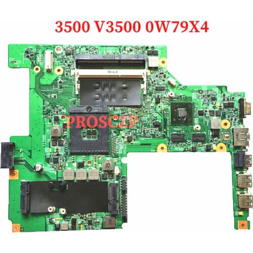 For Vostro 3500 V3500 CN-0W79X4 0W79X4 W79X4 Laptop motherboard Mainboard HM57 DDR3 100% full Tested