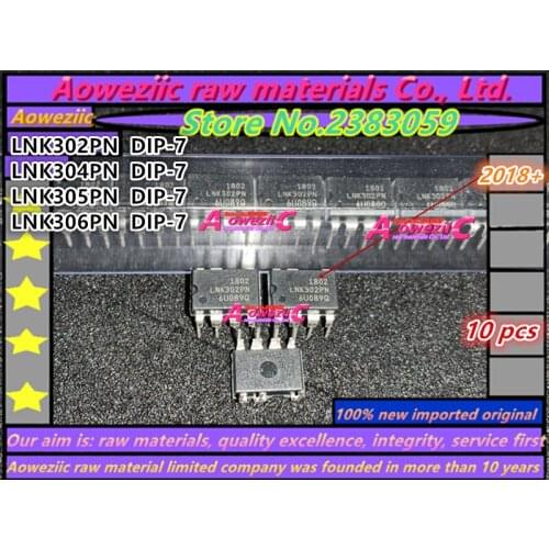 Aoweziic 2018+ 100% new imported original LNK302PN LNK304PN LNK305PN LNK306PN DIP-7 Power Management Chip