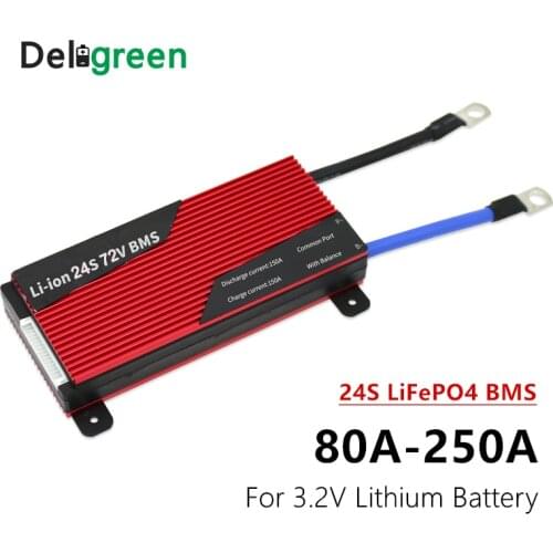 Deligreen 24S lifepo4 bms 80A 100A 120A 200A for 3.2V LiFePO4 Lithium Battery for energy storage and solar system
