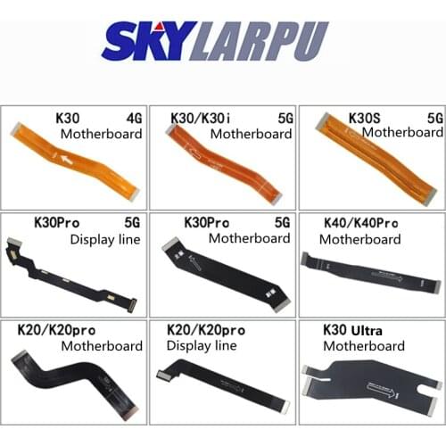 Flat Cable For Xiaomi Redmi K20 Pro K30S K30i K30 K40 Pro K30 Ultra Cell Phone Display/Motherboard Connection Line Flex Ribbon