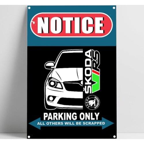 Skoda Fabia 2 VRS Car Auto Parking Only Tin Sign Bar Pub Home Garage Poster Metal Funny Car Parking Wall Art Decor