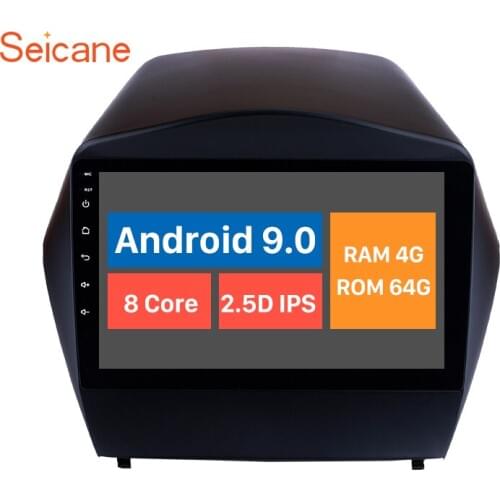 Seicane 4G+64G Octa 8 core android 10.0 car multimedia player for HYUNDAI IX35 2010 2011 2012 2013-2017 car radio gps navigation