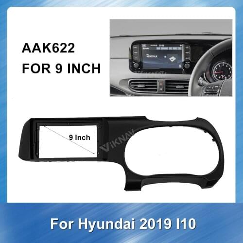 9 inch Car Auto Multimedia fascia DVD panel for Hyundai I10 2019 mount kit adapter trim facia panel mounting car panel