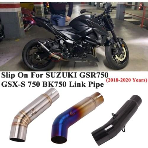 For SUZUKI GSX-S 750 BK750 GSR750 GSX S750 GSX-S750 2018 - 2020 Motorcycle Exhaust Escape Modified Slip On Middle Tube Link Pipe