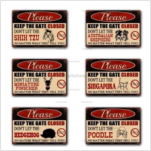 Retro Keep Gate Closed Don't Let Dog Out Metal Tin Sign Vintage Funny Dog Iron Plaque Pet Shop Garden Room Home Farm Decoration